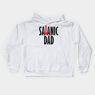 Satanic Dad Kids Hoodie